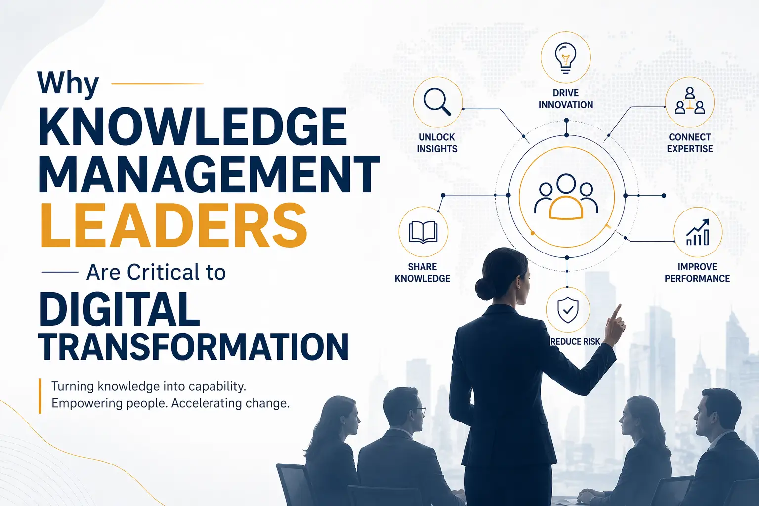 Knowledge Management Leadership Why Knowledge Management Leaders Are Critical to Digital Transformation