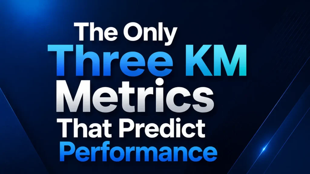 Three KM metrics that predict performance.