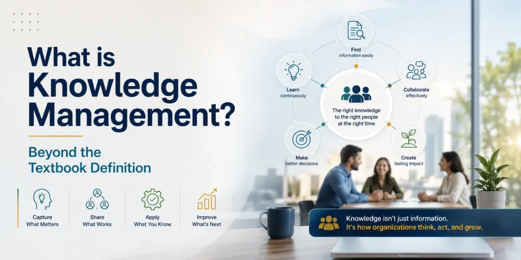 What is Knowledge Management? Beyond the Textbook Definition
