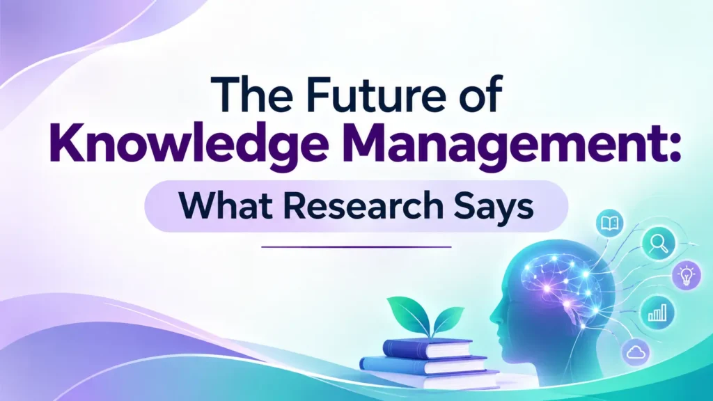 future of knowledge management